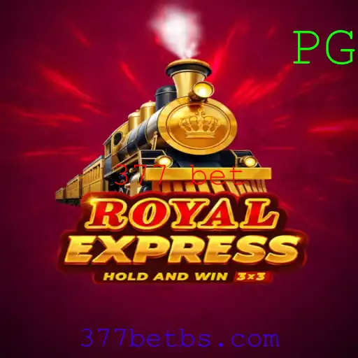 Descubra o Fascinante Mundo de Royalexpress: Regras e Estratégias para o Jogo 377 Bet